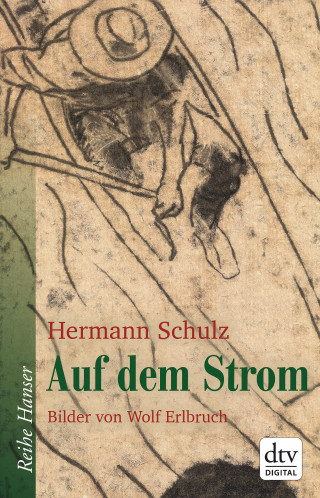 Hermann Schulz: Auf dem Strom