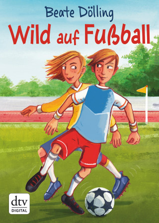 Beate Dölling: Wild auf Fußball