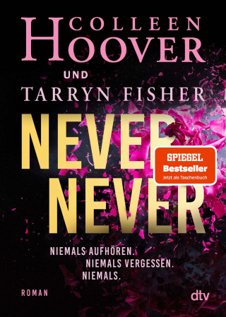 Colleen Hoover, Tarryn Fisher: Never Never