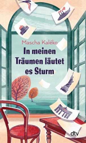 Mascha Kaléko: In meinen Träumen läutet es Sturm