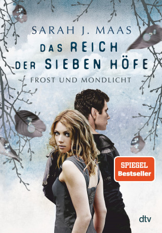 Sarah J. Maas: Das Reich der sieben Höfe – Frost und Mondlicht
