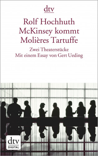 Rolf Hochhuth: McKinsey kommt Molières Tartuffe