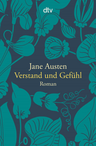 Jane Austen: Verstand und Gefühl