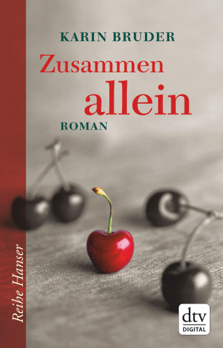 Karin Bruder: Zusammen allein