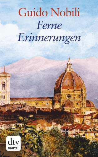 Guido Nobili: Ferne Erinnerungen