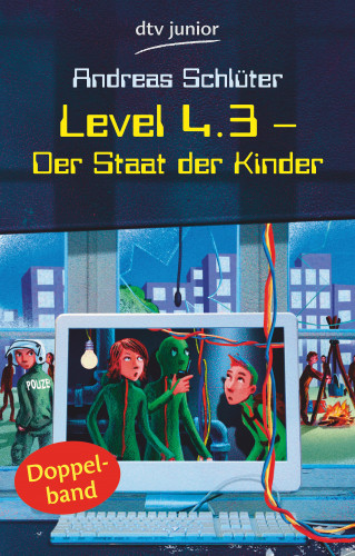 Andreas Schlüter: Level 4.3 - Der Staat der Kinder