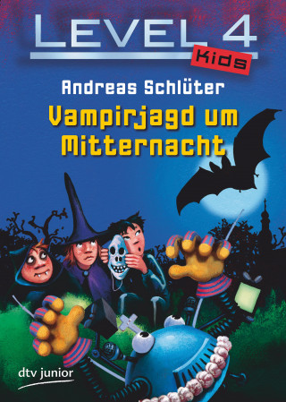 Andreas Schlüter: Level 4 Kids - Vampirjagd um Mitternacht