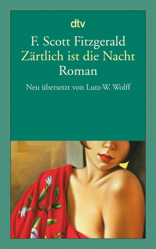 F. Scott Fitzgerald: Zärtlich ist die Nacht
