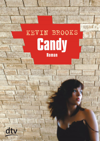 Kevin Brooks: Candy