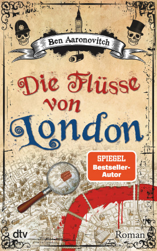 Ben Aaronovitch: Die Flüsse von London