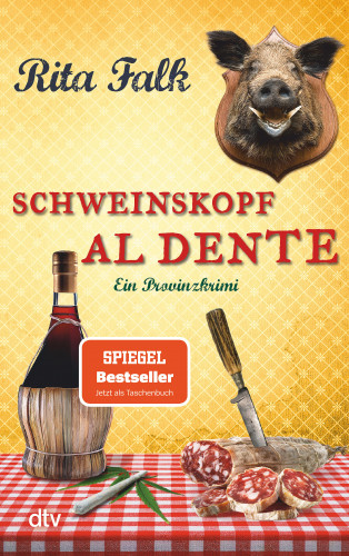 Rita Falk: Schweinskopf al dente