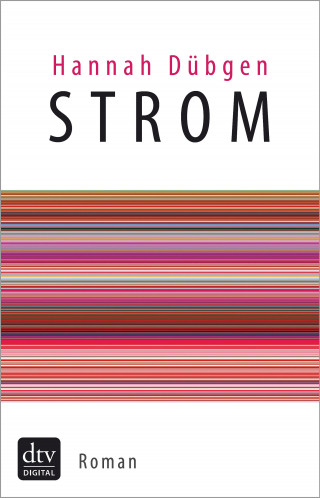 Hannah Dübgen: Strom