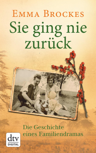 Emma Brockes: Sie ging nie zurück Die Geschichte eines Familiendramas