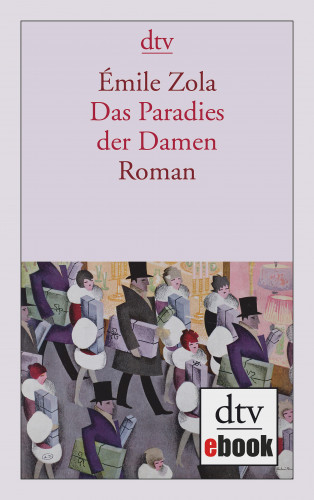 Émile Zola: Das Paradies der Damen
