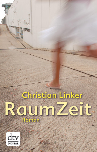 Christian Linker: RaumZeit