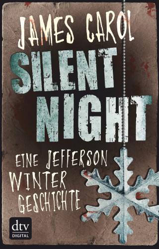 James Carol: Silent Night – Eine Jefferson-Winter-Geschichte