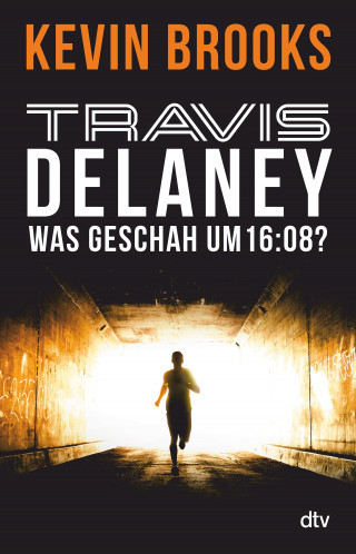 Kevin Brooks: Travis Delaney - Was geschah um 16:08?