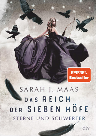 Sarah J. Maas: Das Reich der sieben Höfe − Sterne und Schwerter