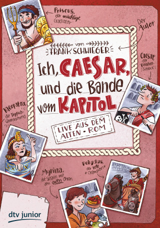 Frank Schwieger: Ich, Caesar, und die Bande vom Kapitol Live aus dem alten Rom