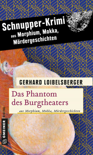 Gerhard Loibelsberger: Das Phantom des Burgtheaters