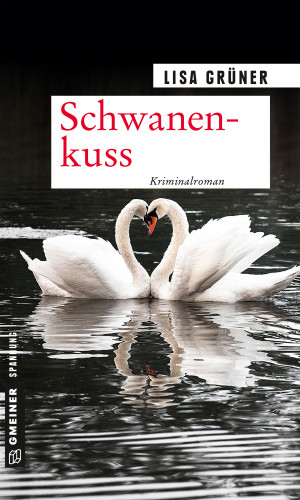 Lisa Grüner: Schwanenkuss