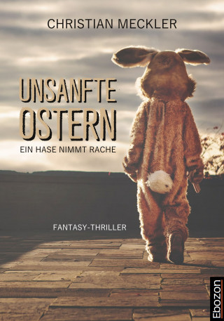 Christian Meckler: Unsanfte Ostern