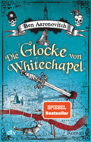 Ben Aaronovitch: Die Glocke von Whitechapel