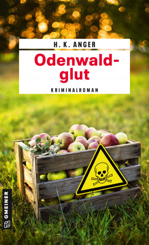 H. K. Anger: Odenwaldglut