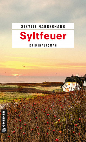 Sibylle Narberhaus: Syltfeuer