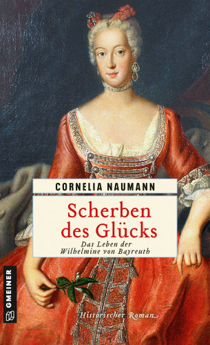Cornelia Naumann: Scherben des Glücks