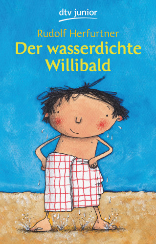 Rudolf Herfurtner: Der wasserdichte Willibald