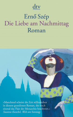 Ernö Szép: Die Liebe am Nachmittag