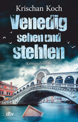 Krischan Koch: Venedig sehen und stehlen