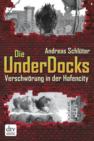 Andreas Schlüter: Verschwörung in der Hafencity Die UnderDocks