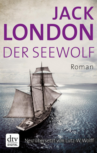 Jack London: Der Seewolf