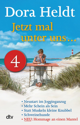 Dora Heldt: Jetzt mal unter uns … – Teil 4