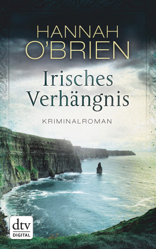 Hannah O'Brien: Irisches Verhängnis