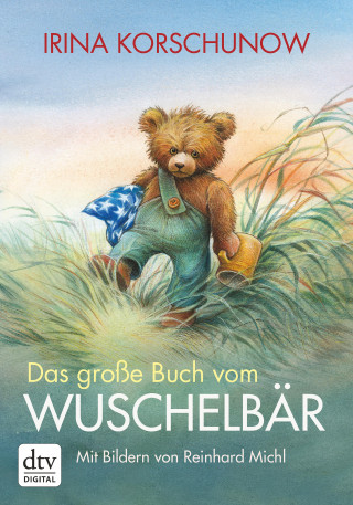 Irina Korschunow: Das große Buch vom Wuschelbär
