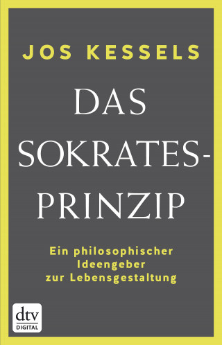 Jos Kessels: Das Sokrates-Prinzip