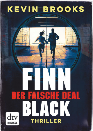 Kevin Brooks: Finn Black - Der falsche Deal