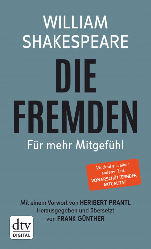 William Shakespeare: Die Fremden