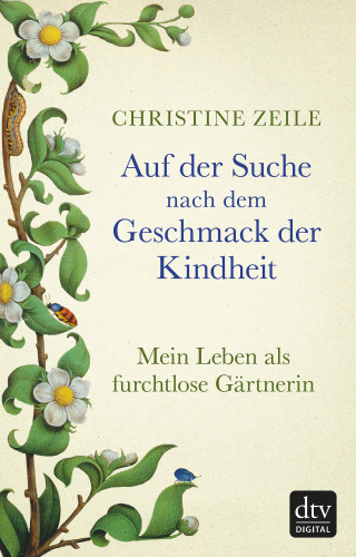 Christine Zeile: Auf der Suche nach dem Geschmack der Kindheit