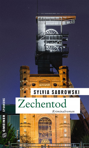 Sylvia Sabrowski: Zechentod