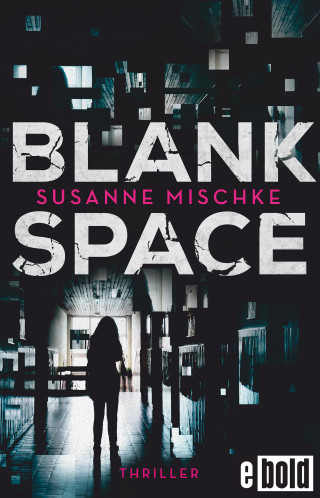 Susanne Mischke: Blank Space