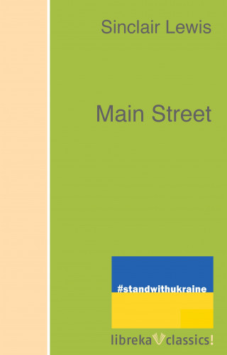 Sinclair Lewis: Main Street