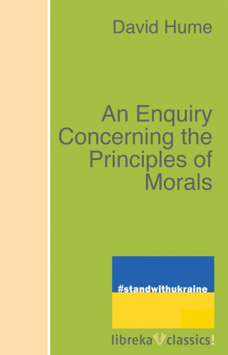 David Hume: An Enquiry Concerning the Principles of Morals