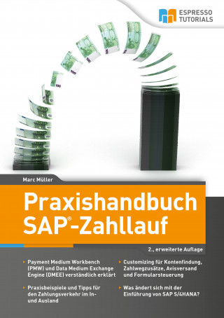 Marc Müller: Praxishandbuch SAP-Zahllauf – 2., erweiterte Auflage