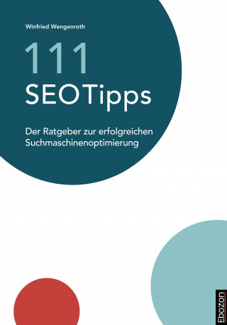 Winfried Wengenroth: 111 SEO Tipps