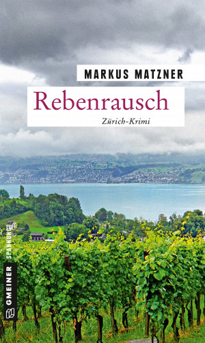 Markus Matzner: Rebenrausch