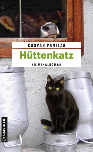 Kaspar Panizza: Hüttenkatz